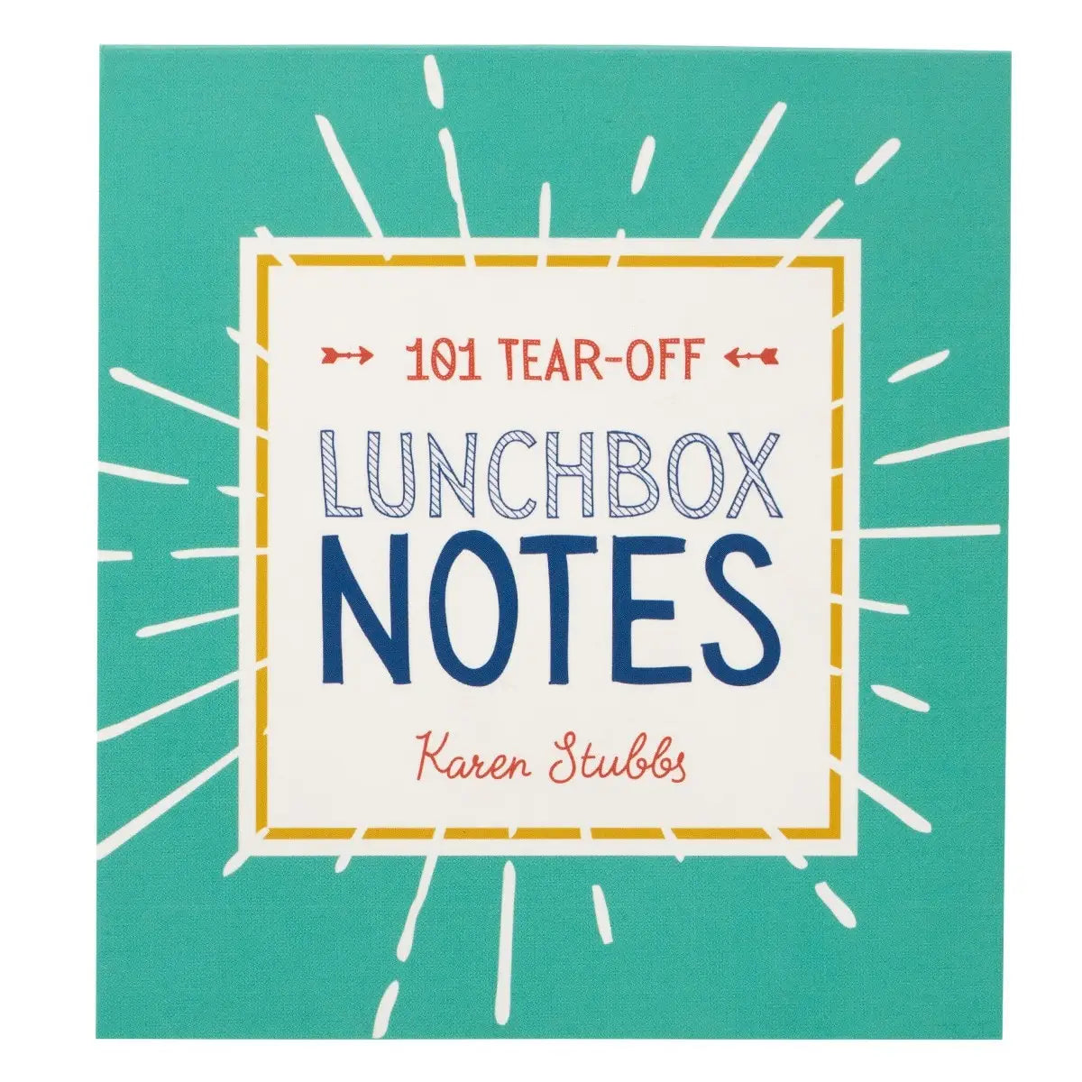 101 Tear-off Lunchbox Notes