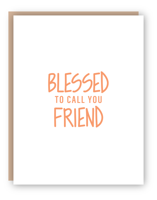 BLESSED FRIEND