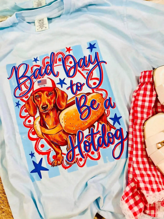 Bad Day to be a Hotdog Tee