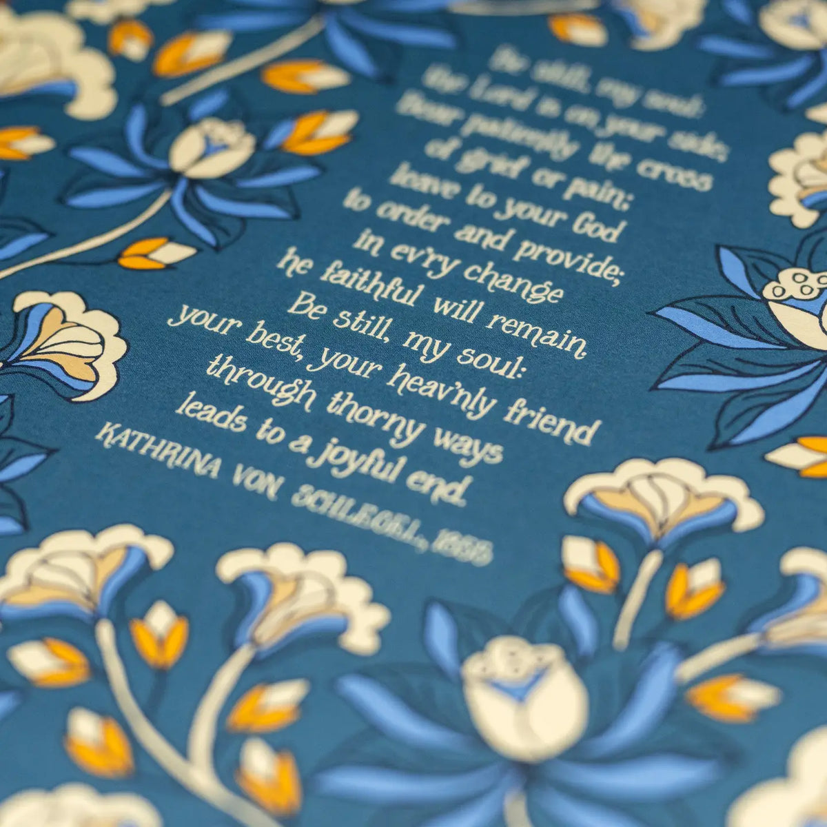 Be Still My Soul Hymn Art Print