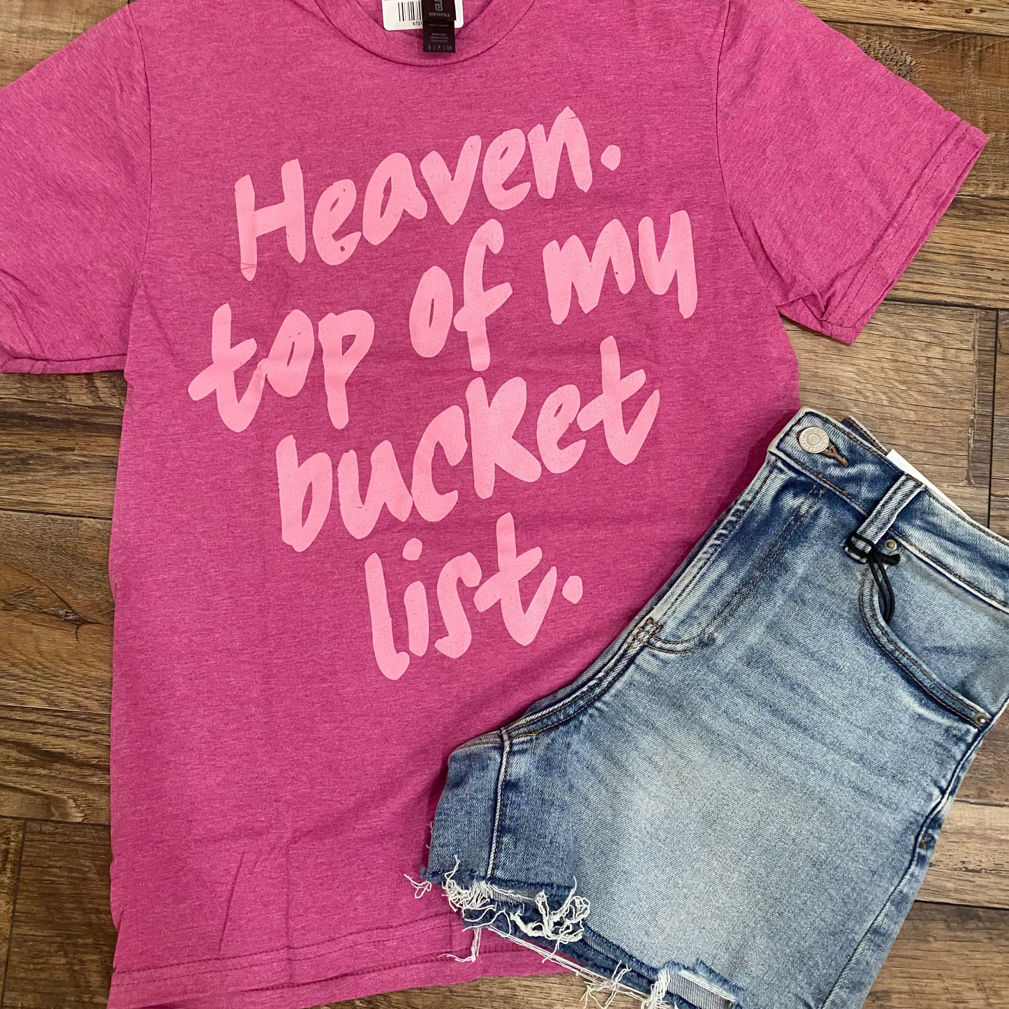 Heaven at top of bucket list