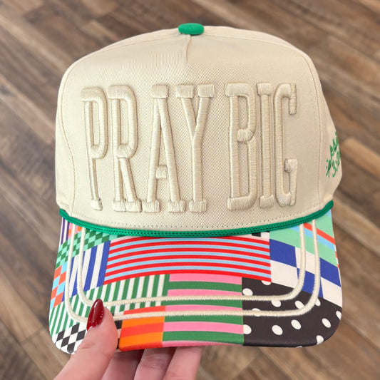Pray Big Hat