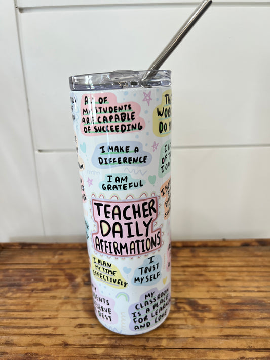 Teacher Affirmation Tumbler